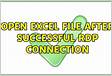 Open Excel file after successful RDP connection